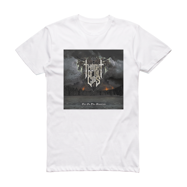 Twilight of the Gods Fire On The Mountain Album Cover T-Shirt White