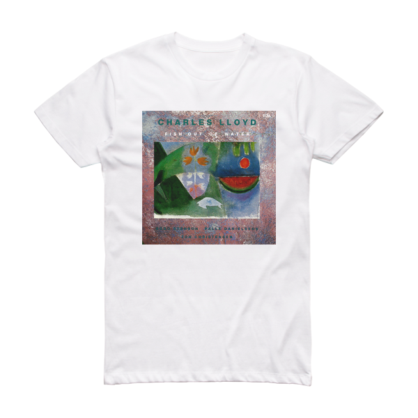 The Lloyd Charles Quartet Fish Out Of Water Album Cover T-Shirt White