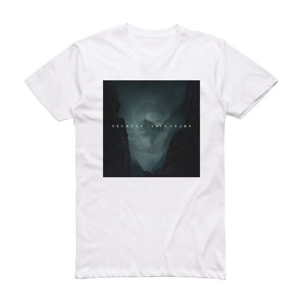 Secrets Five Years Album Cover T-Shirt White