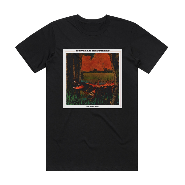 The Neville Brothers Fiyo On The Bayou Album Cover T-Shirt Black