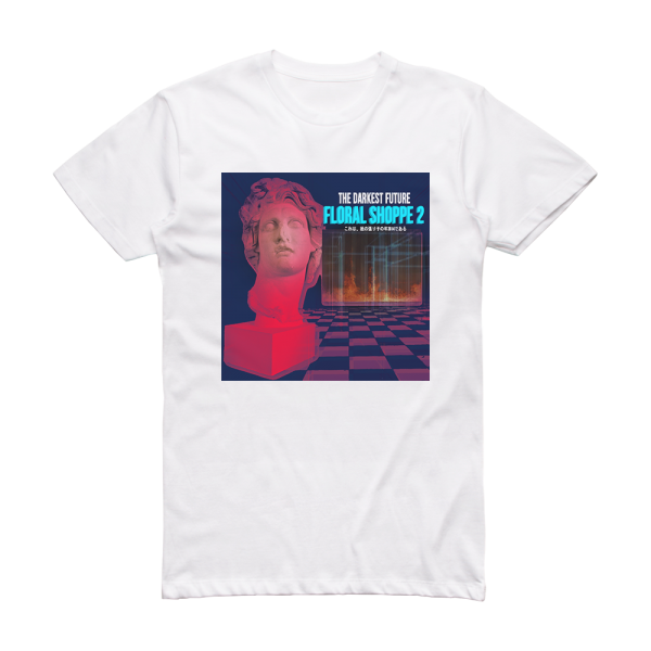 The DARKEST FUTURE Floral Shoppe 2 1 Album Cover T-Shirt White