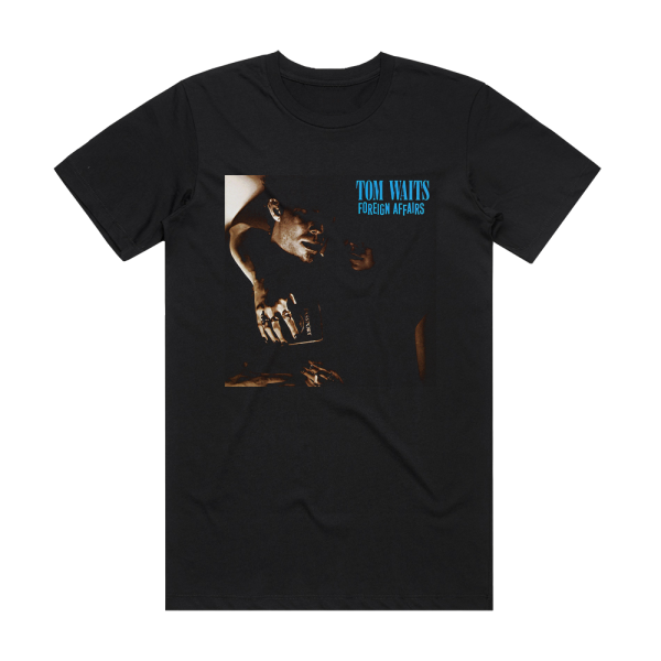 Tom Waits Foreign Affairs Album Cover T-Shirt Black