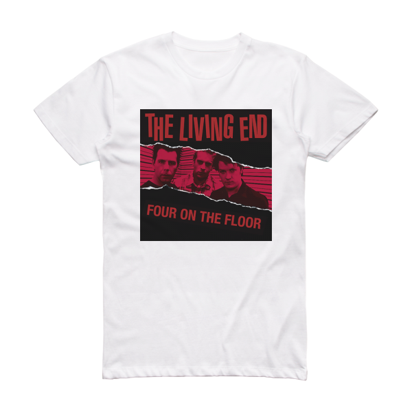 The Living End Four On The Floor Album Cover T-Shirt White