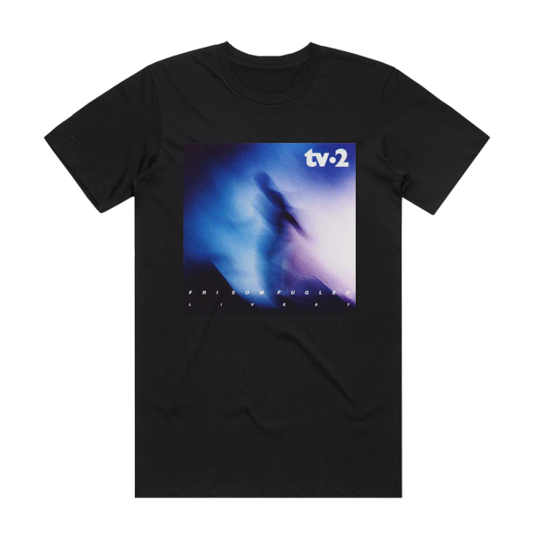 TV-2 Fri Som Fuglen Album Cover T-Shirt Black