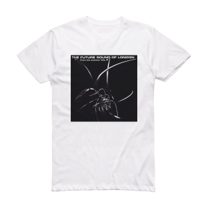 The Future Sound of London From The Archives Volume 4 Album Cover T-Shirt White