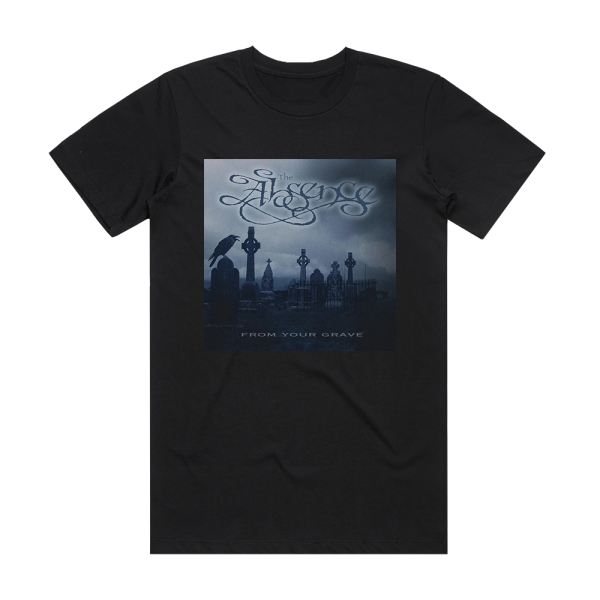 The Absence From Your Grave Album Cover T-Shirt Black