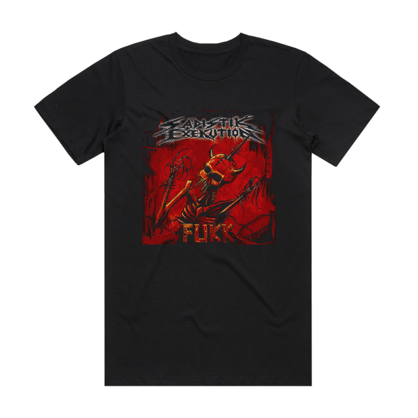 Sadistik Exekution Fukk Album Cover T-Shirt Black