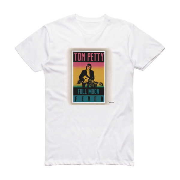 Tom Petty Full Moon Fever 1 Album Cover T-Shirt White