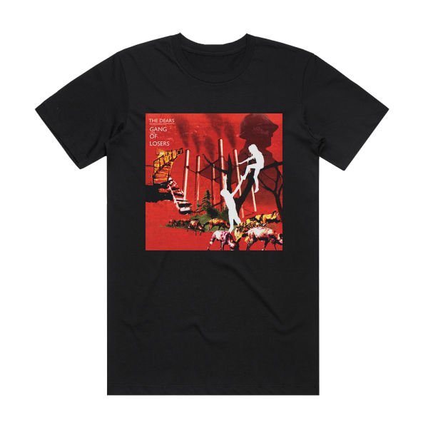 The Dears Gang Of Losers Album Cover T-Shirt Black