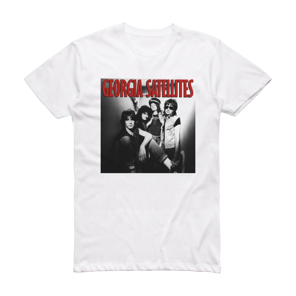 The Georgia Satellites Georgia Satellites Album Cover T-Shirt White