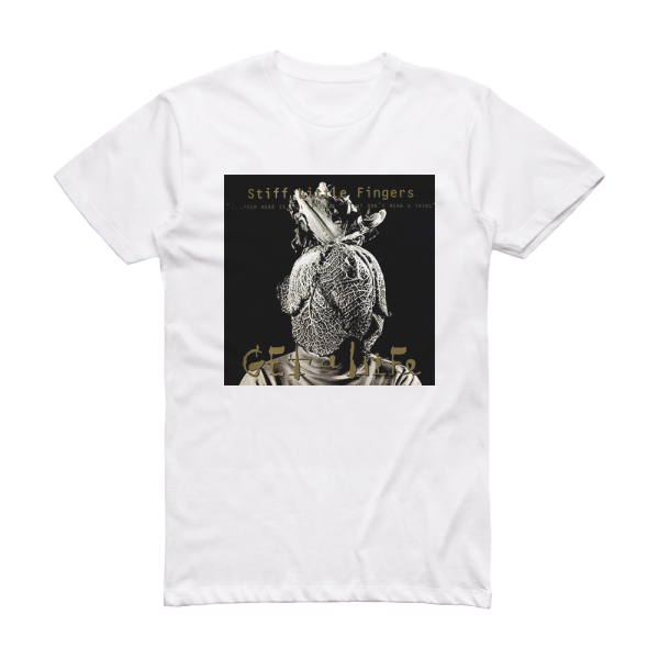 Stiff Little Fingers Get A Life Album Cover T-Shirt White