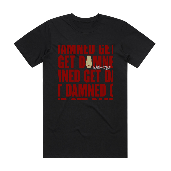 The Agony Scene Get Damned Album Cover T-Shirt Black