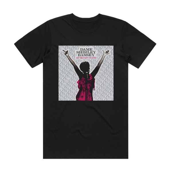 Shirley Bassey Get The Party Started Album Cover T-Shirt Black