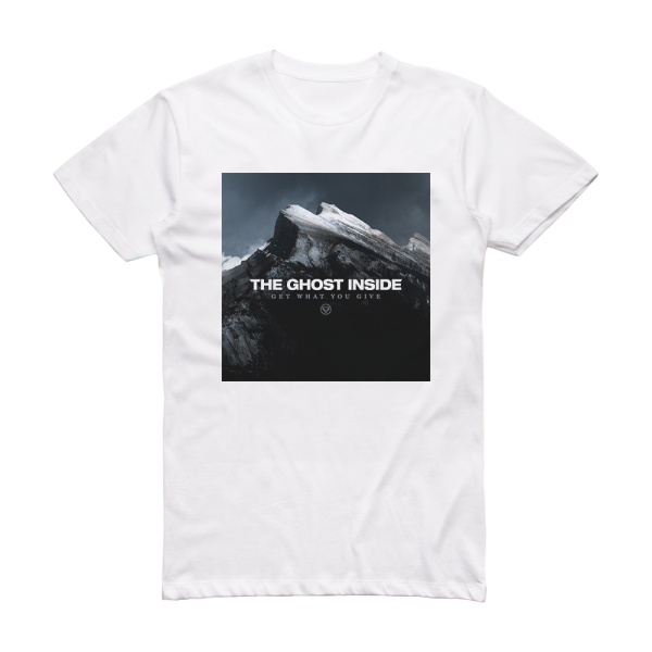 The Ghost Inside Get What You Give Album Cover T-Shirt White