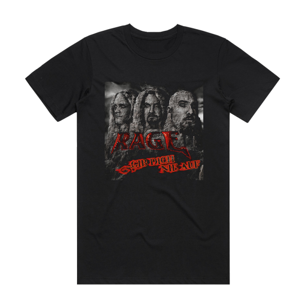 Rage Gib Dich Nie Auf Album Cover T-Shirt Black