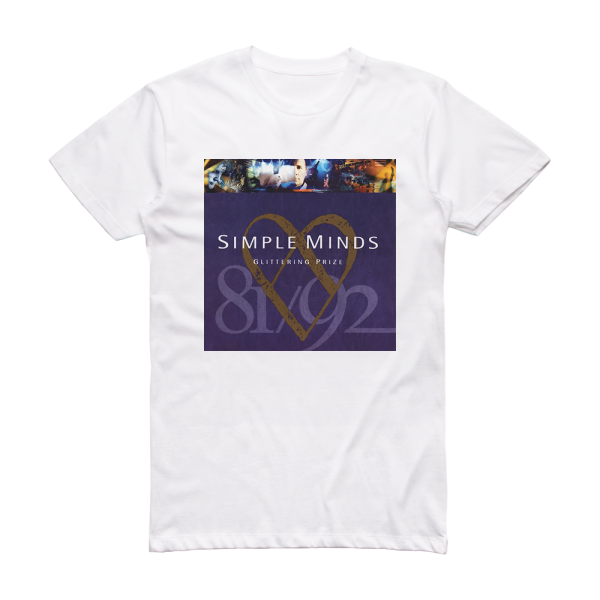 Simple Minds Glittering Prize 8192 Album Cover T-Shirt White