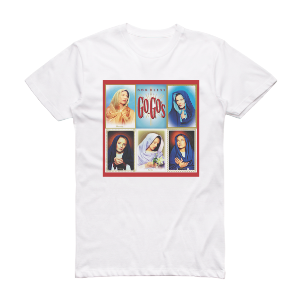 The Go-Gos God Bless The Go Gos Album Cover T-Shirt White