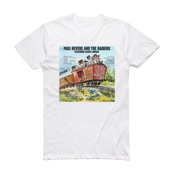 Paul Revere and The Raiders Goin To Memphis Album Cover T-Shirt White