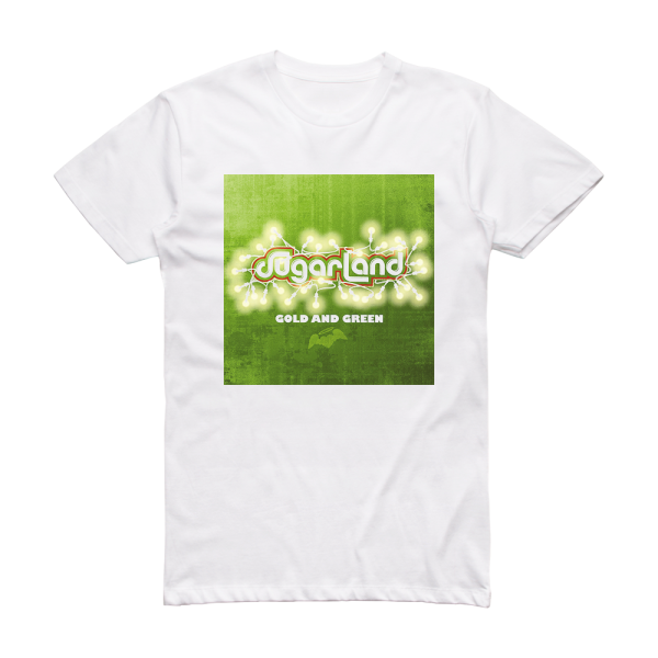 Sugarland Gold And Green Album Cover T-Shirt White