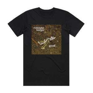 Rodolphe Burger Good 1 Album Cover T-Shirt Black