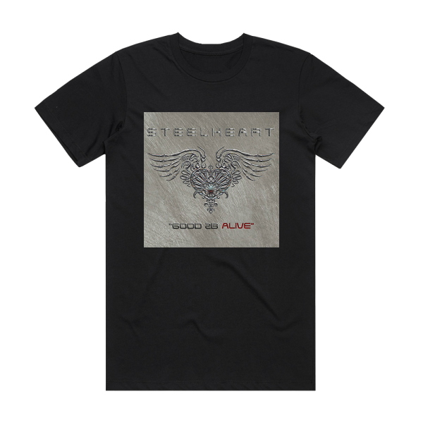 Steelheart Good 2B Alive Album Cover T-Shirt Black