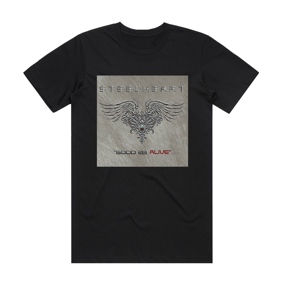 Steelheart Good 2B Alive Album Cover T-Shirt Black – ALBUM COVER T-SHIRTS