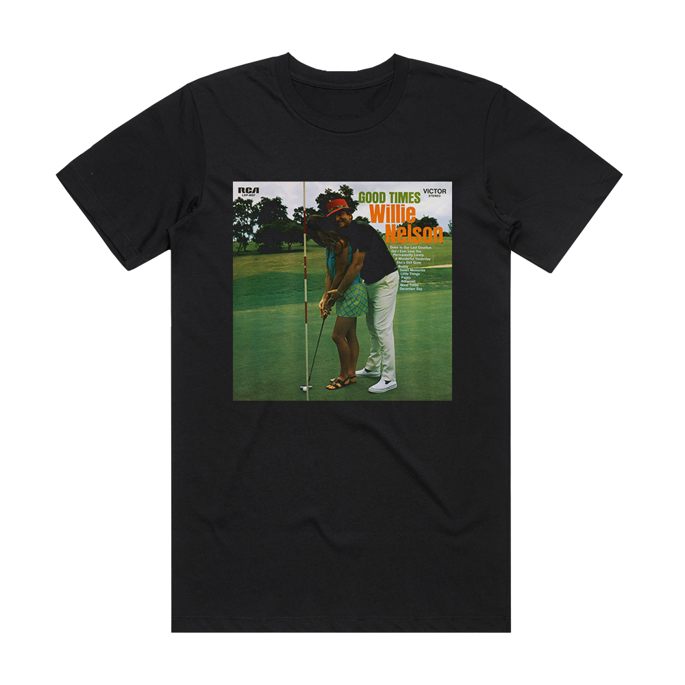 Willie Nelson Good Times Album Cover TShirt Black ALBUM COVER TSHIRTS