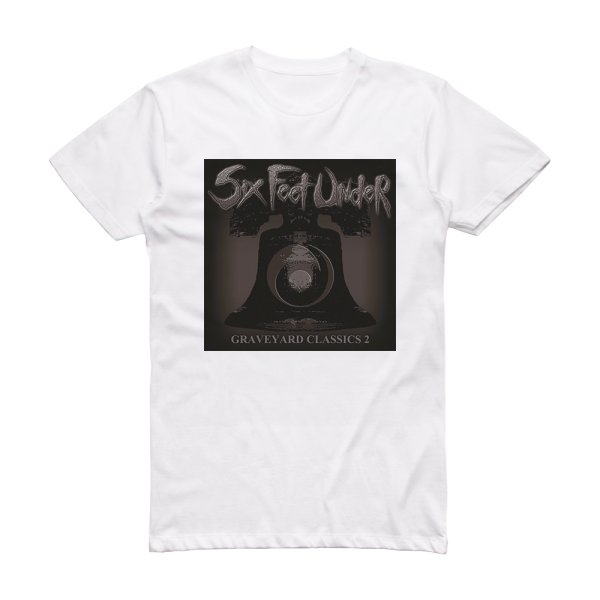 Six Feet Under Graveyard Classics 2 Album Cover T-Shirt White