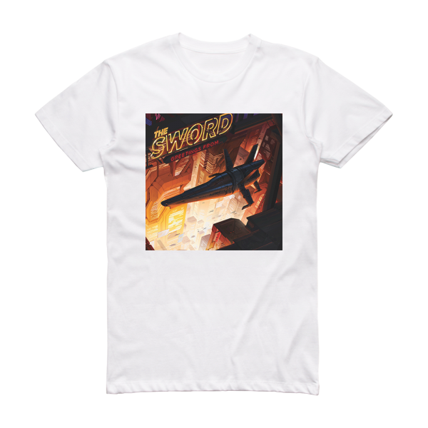 The Sword Greetings From Album Cover T-Shirt White