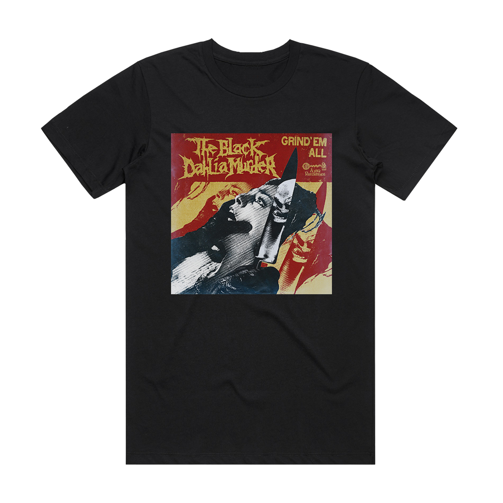 The Black Dahlia Murder Grind Em All Album Cover T-Shirt Black – ALBUM ...