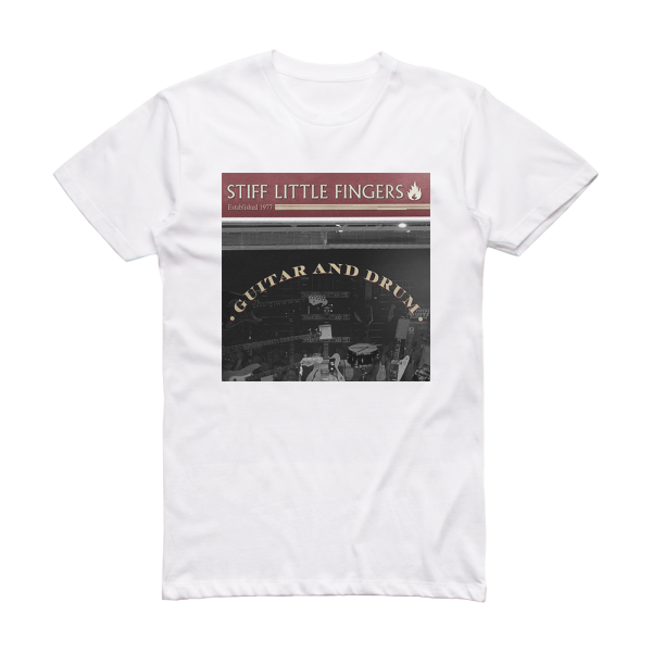 Stiff Little Fingers Guitar Drum Album Cover T-Shirt White