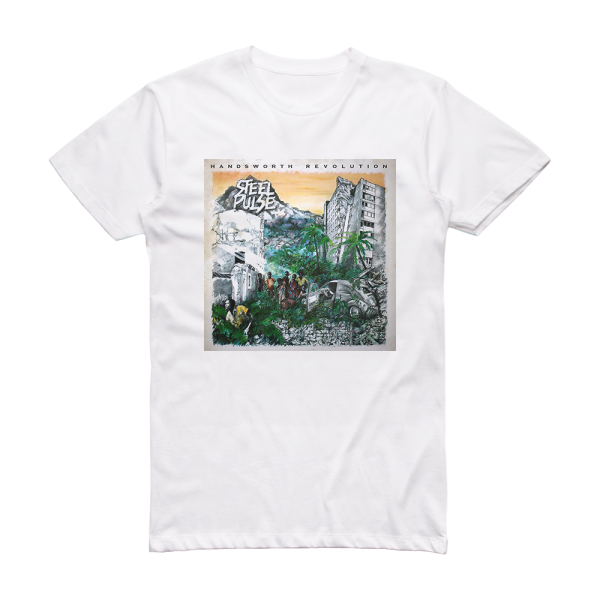 Steel Pulse Handsworth Revolution Album Cover T-Shirt White