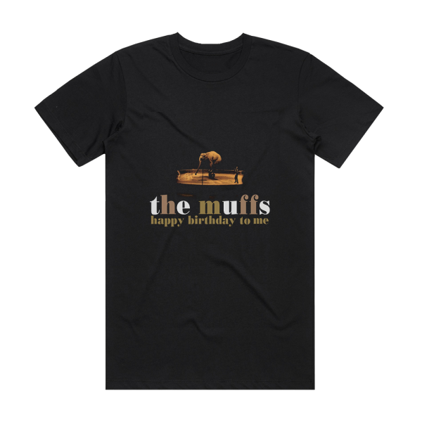 The Muffs Happy Birthday To Me Album Cover T-Shirt Black