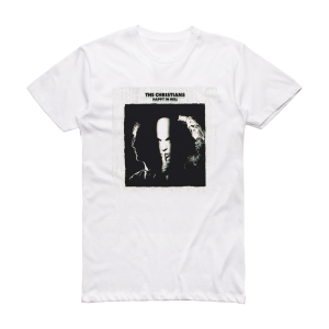 The Christians Happy In Hell Album Cover T-Shirt White