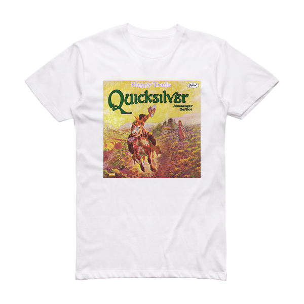 Quicksilver Messenger Service Happy Trails Album Cover T-Shirt White