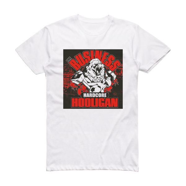 The Business Hardcore Hooligan Album Cover T-Shirt White