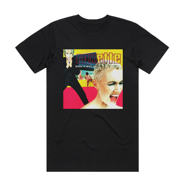 Roxette Have A Nice Day Album Cover T-Shirt Black