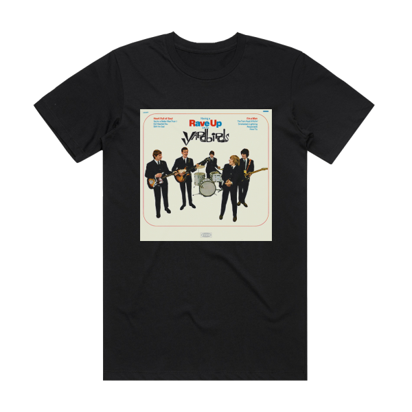 The Yardbirds Having A Rave Up Album Cover T-Shirt Black