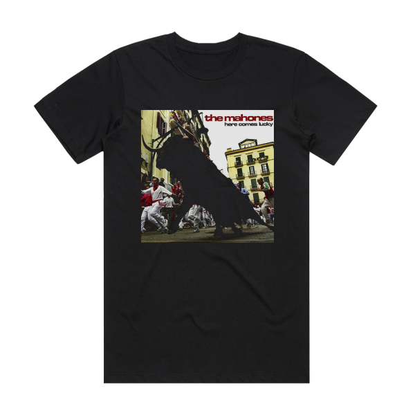 The Mahones Here Comes Lucky Album Cover T-Shirt Black