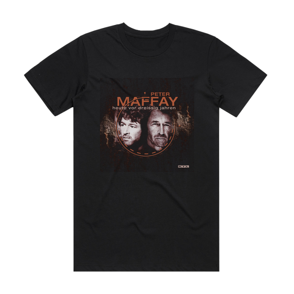 Peter Maffay Heute Vor Dreiig Jahren Album Cover T-Shirt Black