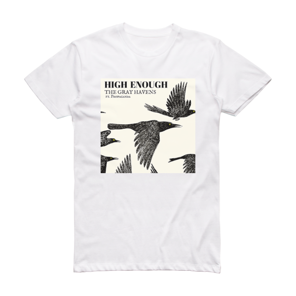 The Gray Havens High Enough Album Cover T-Shirt White