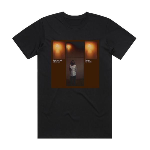 Townes Van Zandt High Low And In Between Album Cover T-Shirt Black