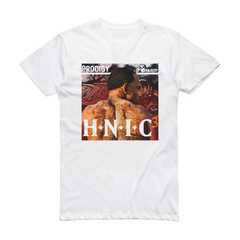 prodigy hnic t shirt