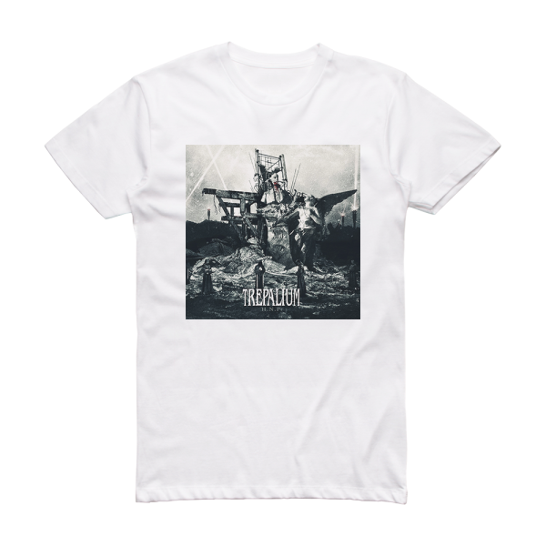 Trepalium Hnp Album Cover T-Shirt White