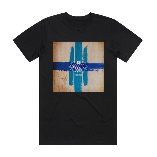 Ten Second Epic Hometown Album Cover T-Shirt Black