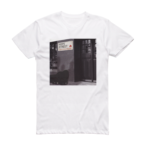 Stiff Little Fingers Hope Street Album Cover T-Shirt White
