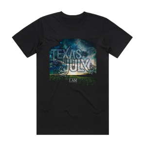 Texas in July I Am Album Cover T-Shirt Black