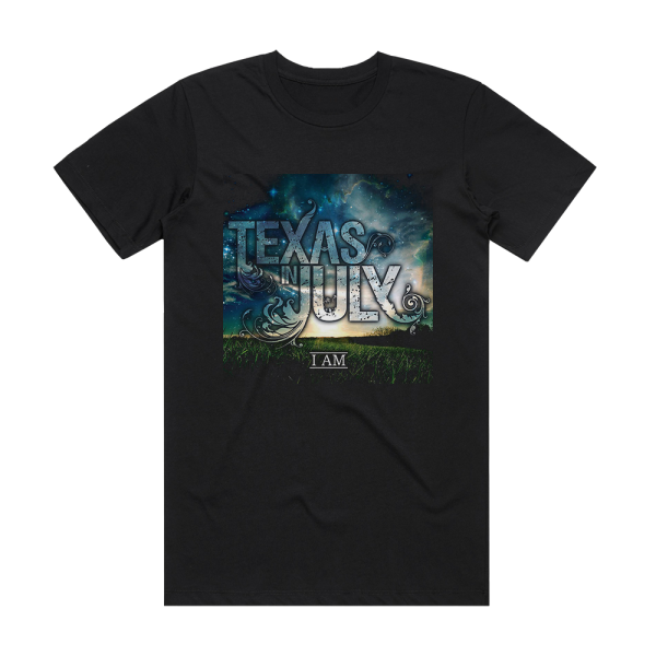 Texas in July I Am Album Cover T-Shirt Black