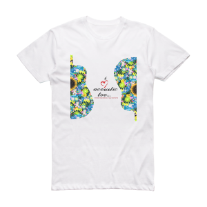 Sabrina I Love Acoustic Too Album Cover T-Shirt White