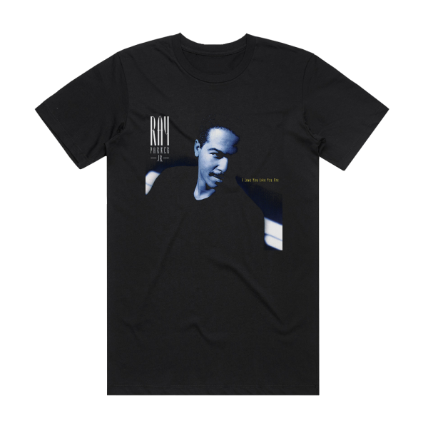 Ray Parker Jr I Love You Like You Are Album Cover T-Shirt Black